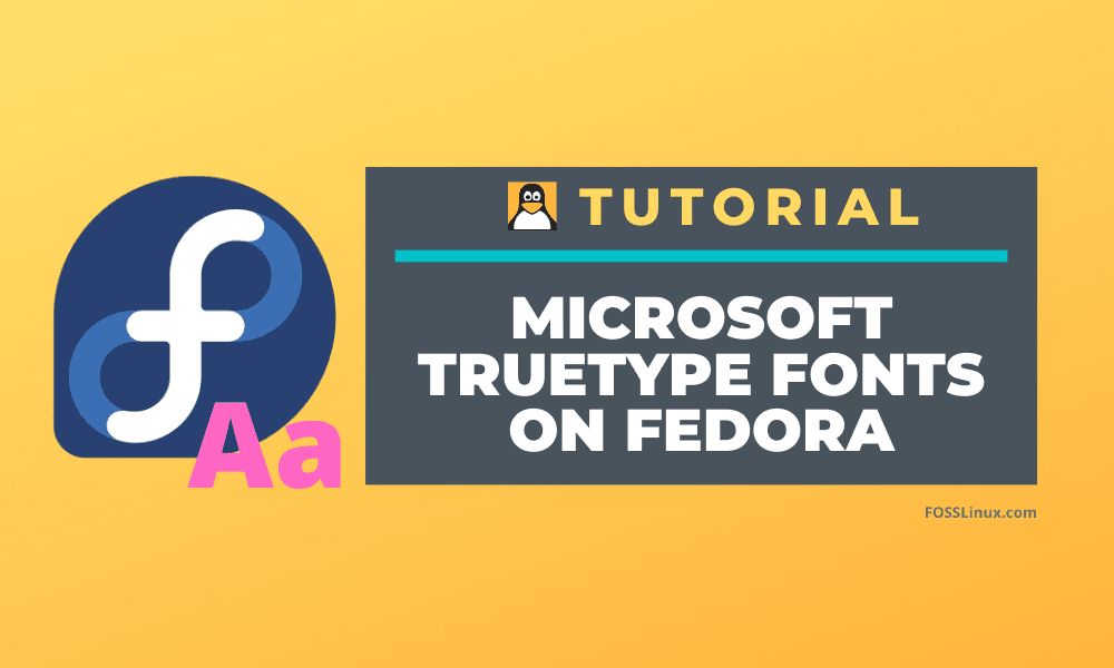 Microsoft TrueType Fonts Fedora